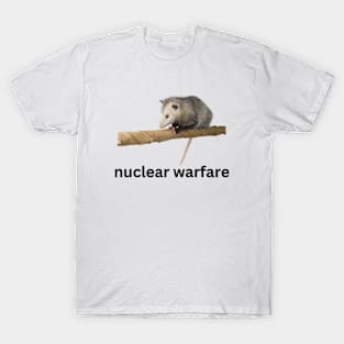 nuclear warfare possum T-Shirt